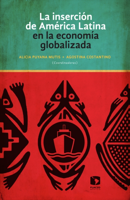 La insercion de America Latina en la economia globalizada, EPUB eBook
