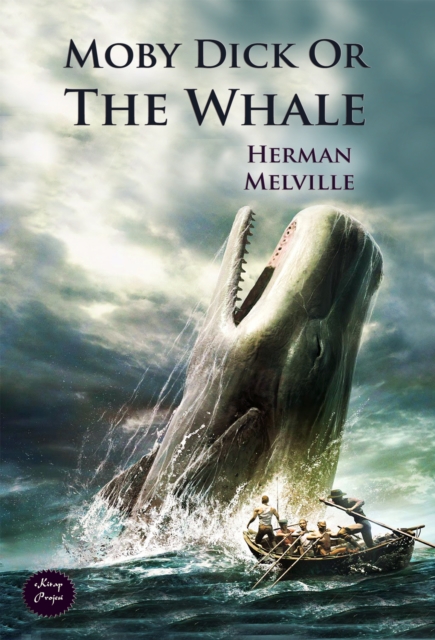 Moby Dick Or The Whale, EPUB eBook