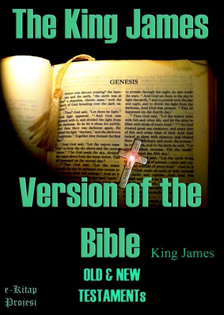 The King James Version of the Bible : [Old & New Testaments], EPUB eBook