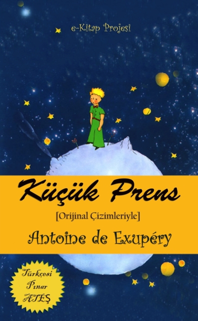 Kucuk Prens : "Orijinal Cizimleriyle", EPUB eBook