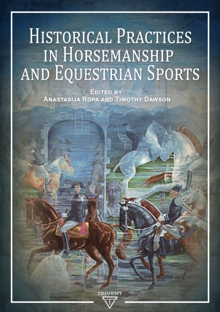 Historical Practices in Horsemanship and Equestrian Sports, PDF eBook