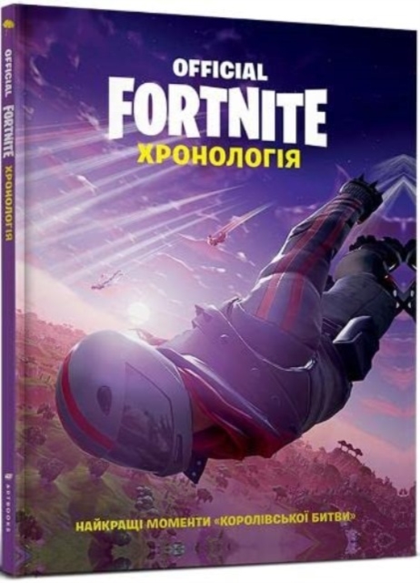 FORTNITE (Official) : The Chronicle, Hardback Book