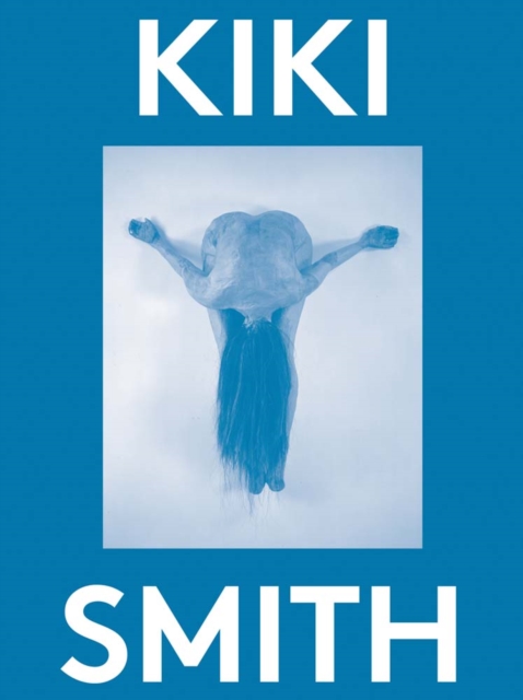 Kiki Smith: 2000 Words, Paperback / softback Book