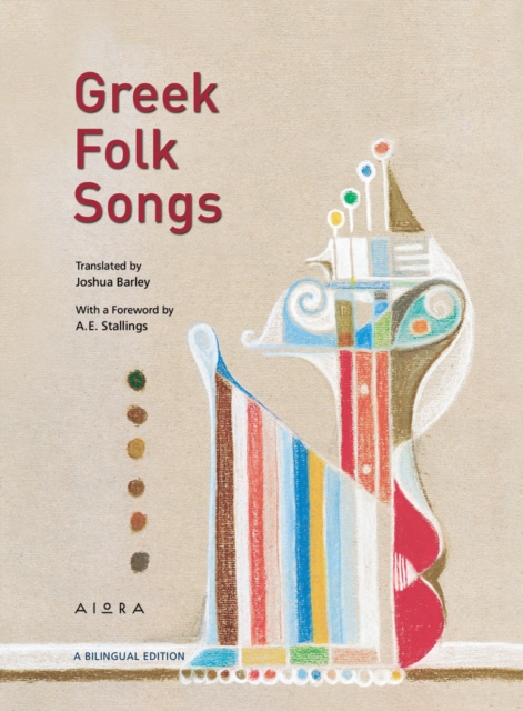 Greek Folk Songs : An Anthology, Paperback / softback Book