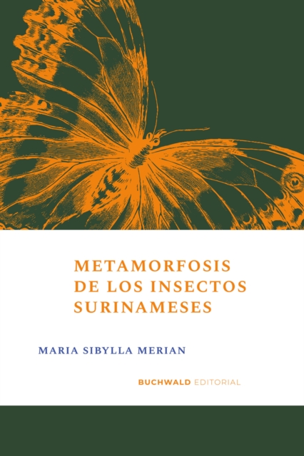 Metamorfosis de los insectos surinameses, EPUB eBook