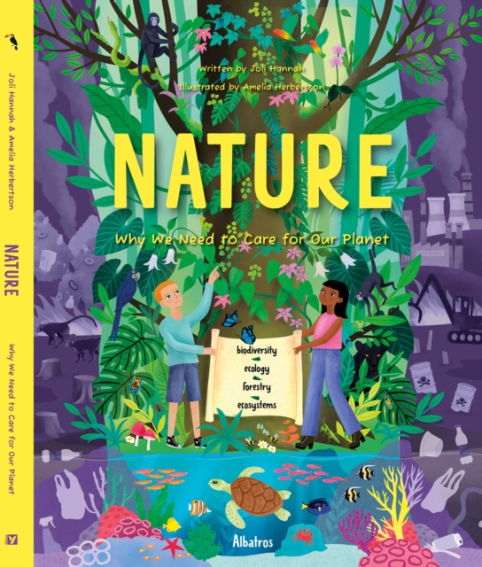 Nature : Why We Need to Care for Our Planet, Hardback Book