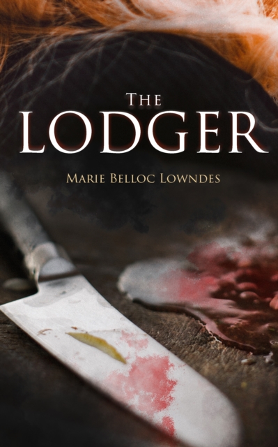The Lodger : Murder Mystery Novel, EPUB eBook