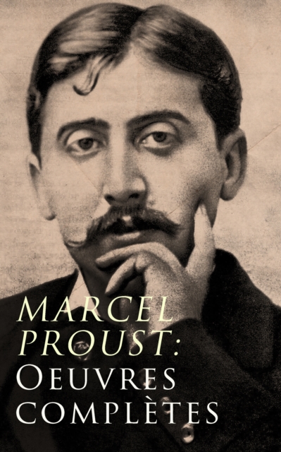 Marcel Proust: Oeuvres completes, EPUB eBook