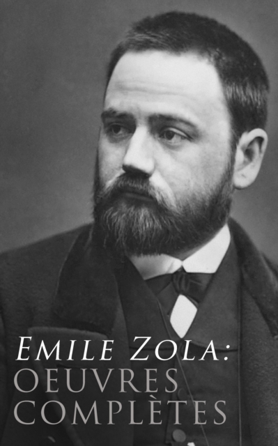 Emile Zola: Oeuvres completes, EPUB eBook