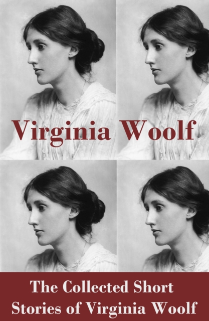 The Collected Short Stories of Virginia Woolf, EPUB eBook