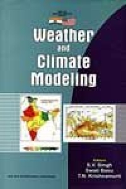 Weather and Climate Modelling, Paperback / softback Book