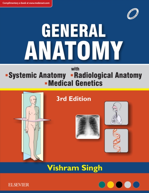 GENERAL ANATOMY Along with Systemic Anatomy Radiological Anatomy Medical Genetics, EPUB eBook