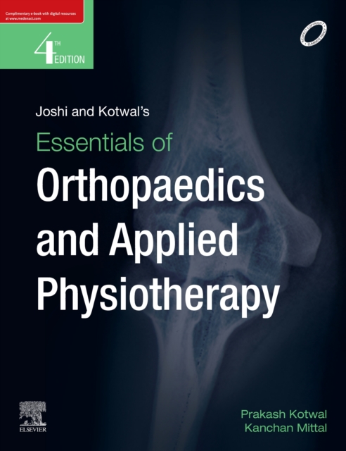 Joshi and Kotwal's Essentials of Orthopedics and Applied Physiotherapy -E-book, EPUB eBook