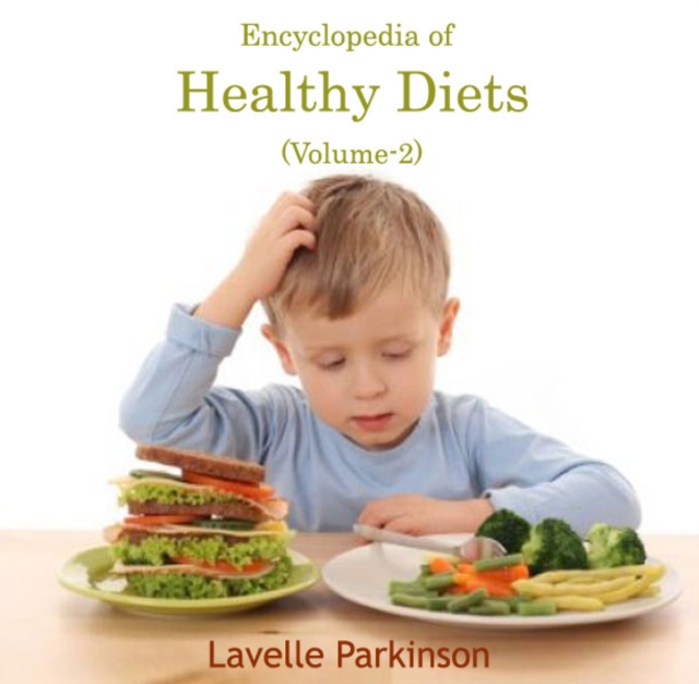 Encyclopedia of Healthy Diets (Volume-2), PDF eBook