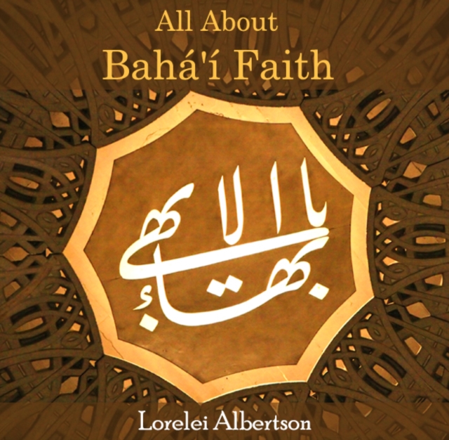 All About Baha'i Faith, PDF eBook