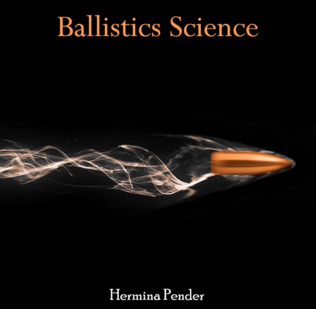 Ballistics Science, PDF eBook