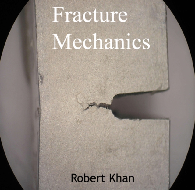 Fracture Mechanics, PDF eBook