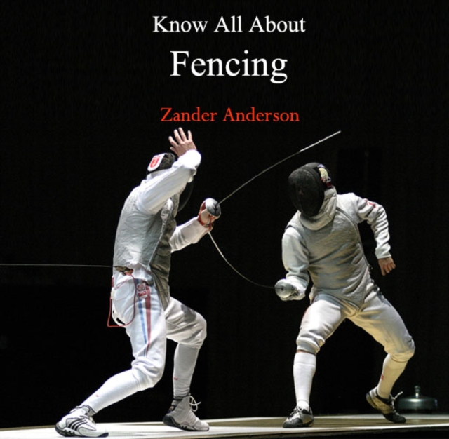 Know All About Fencing, PDF eBook