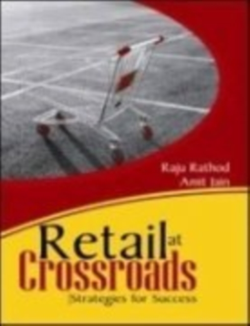 Retail at Crossroads : Strategies for Success, Paperback / softback Book