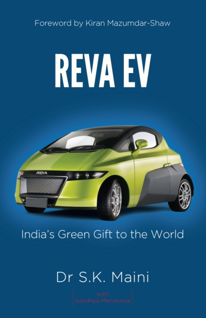 Reva EV : India's Green Gift to the World, EPUB eBook