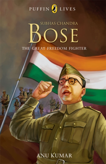 Subhas Chandra Bose : Great Freedom Fighter, EPUB eBook