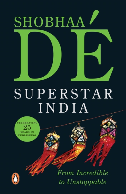 Superstar India : From Incredible to Unstoppable, EPUB eBook
