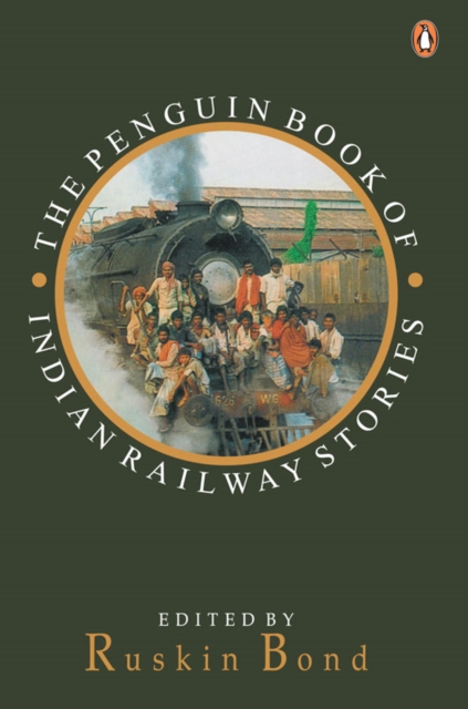 Penguin Book Of Indian Railway Stories, EPUB eBook