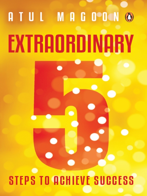 Extraordinary : 5 Steps to Achieve Success, EPUB eBook
