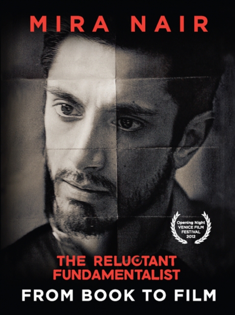 The Reluctant Fundamentalist : From Book to Film, EPUB eBook