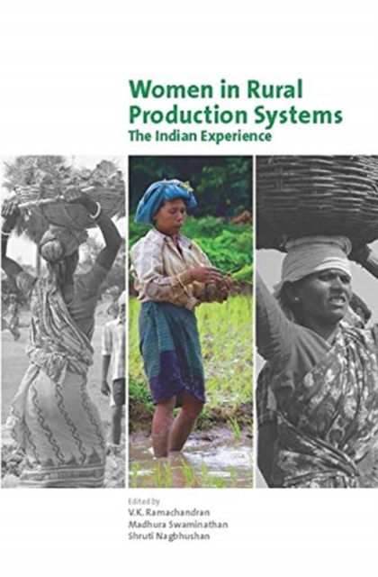 Women in Rural Production Systems – The Indian Experience, Hardback Book