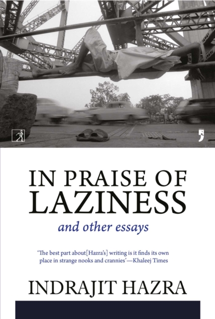 In Praise of Laziness and Other Essays, EPUB eBook