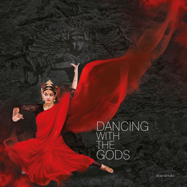 Dancing With The Gods, Hardback Book