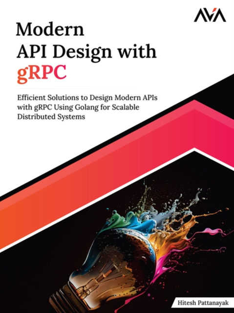 Modern API Design with gRPC, EPUB eBook