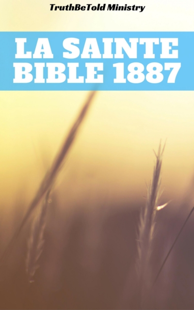 La Sainte Bible 1887, EPUB eBook