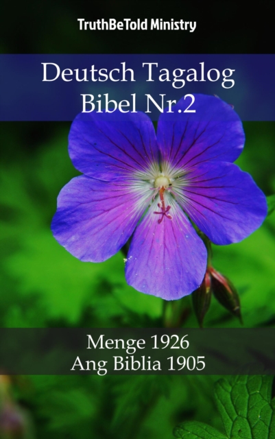 Deutsch Tagalog Bibel Nr.2 : Menge 1926 - Ang Biblia 1905, EPUB eBook