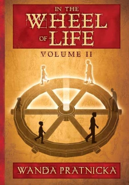 In the Wheel of Life : Volume 2, Paperback / softback Book