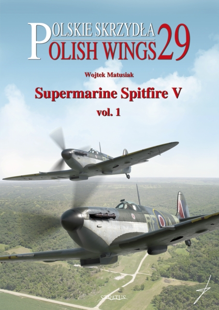 Supermarine Spitfire V Volume One, Paperback / softback Book