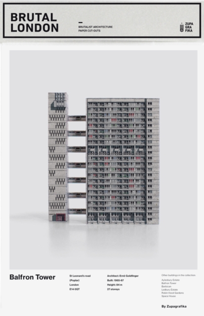 Brutal London: Balfron Tower : Build Your Own Brutalist London, Paperback / softback Book