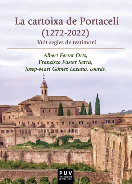 La cartoixa de Portaceli (1272-2022), EPUB eBook
