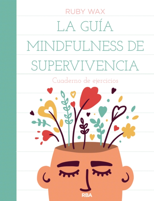 La guia mindfulness de supervivencia, EPUB eBook