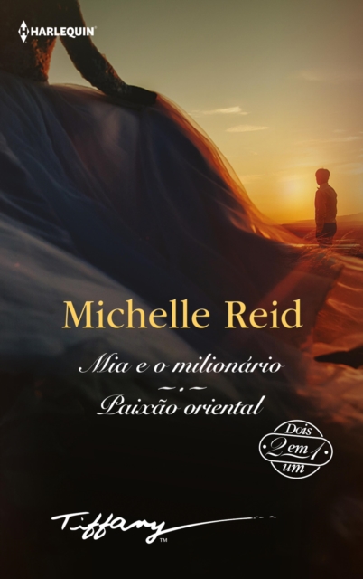 Mia e o milionario - Paixao oriental, EPUB eBook