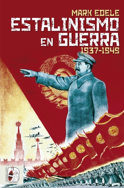 Estalinismo en guerra 1937 1949, EPUB eBook