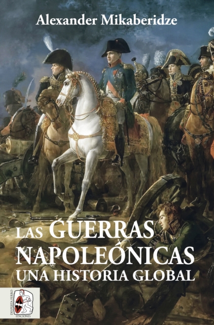 Las Guerras Napoleonicas, EPUB eBook