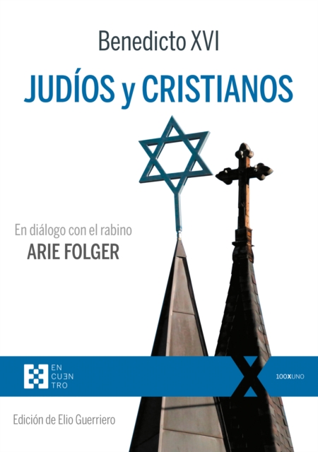 Judios y cristianos, EPUB eBook