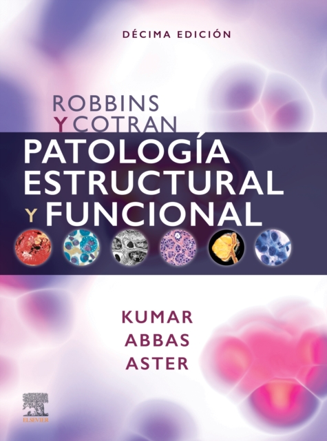 Robbins y Cotran. Patologia estructural y funcional, EPUB eBook