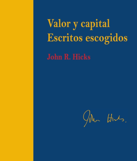 Valor y capital. Escritos escogidos, EPUB eBook