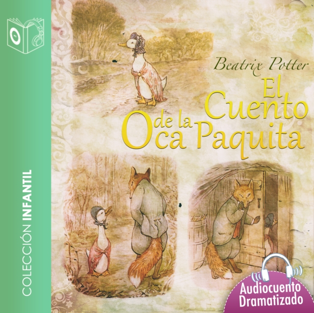 El cuento de la oca Paquita - Dramatizado, eAudiobook MP3 eaudioBook