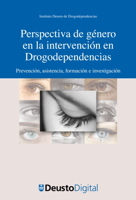 Perspectiva de genero en la intervencion en Drogodependencias, PDF eBook