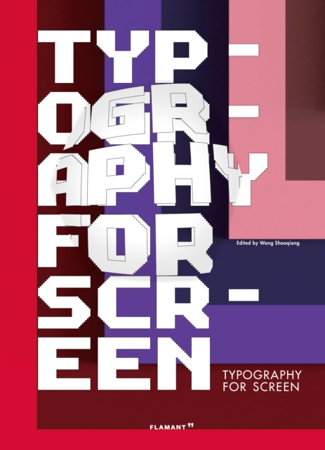 Typography for Screen: Type in Motion, Hardback Book