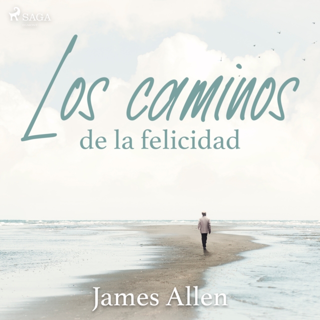 Los caminos de la felicidad, eAudiobook MP3 eaudioBook